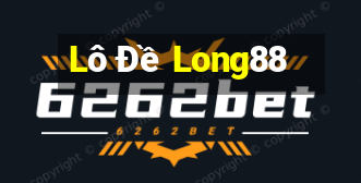 Lô Đề Long88