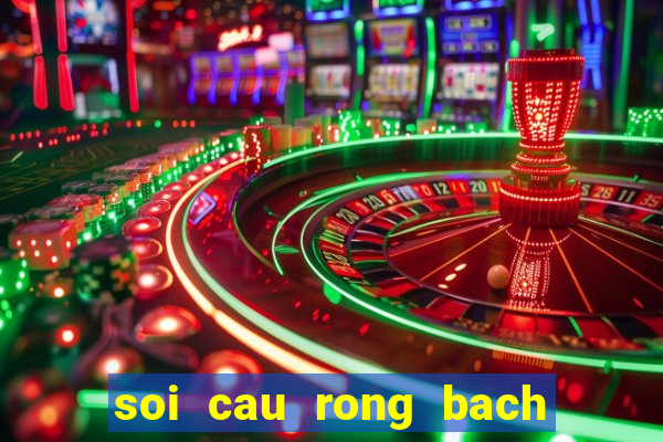 soi cau rong bach kim tv