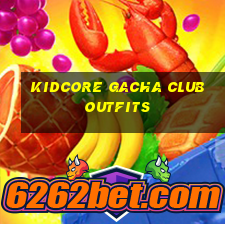 kidcore gacha club outfits