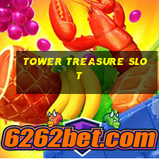 tower treasure slot