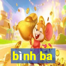 bình ba