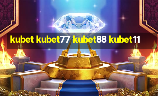 kubet kubet77 kubet88 kubet11