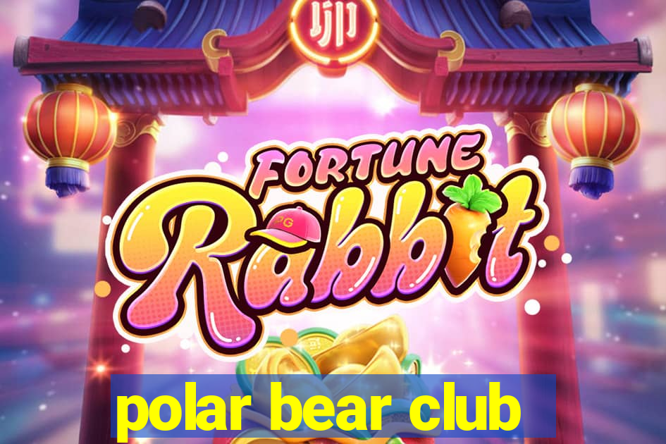 polar bear club