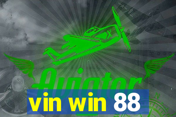 vin win 88