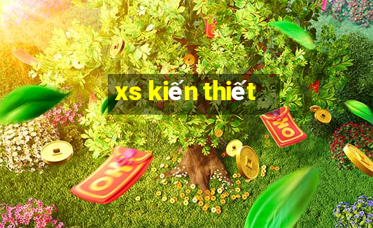 xs kiến thiết