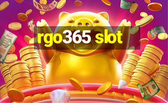 rgo365 slot