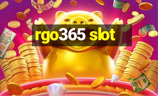 rgo365 slot