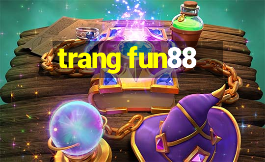 trang fun88