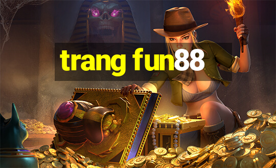 trang fun88