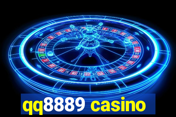 qq8889 casino