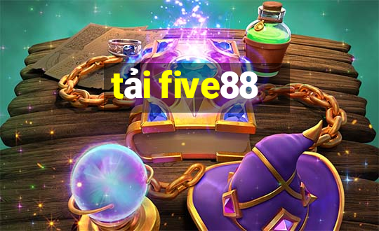 tải five88