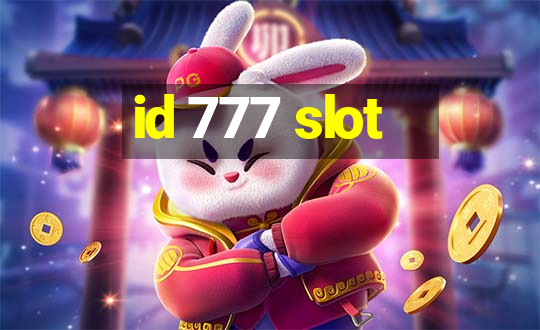 id 777 slot