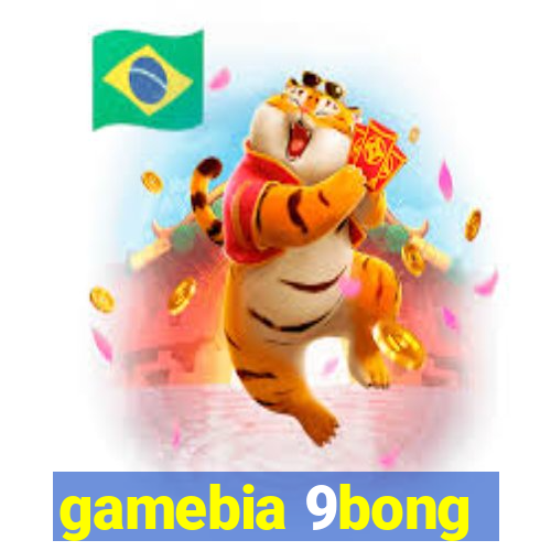 gamebia 9bong