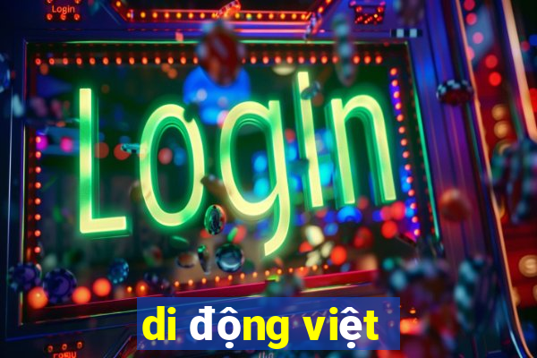 di động việt