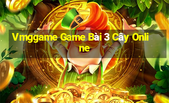 Vmggame Game Bài 3 Cây Online