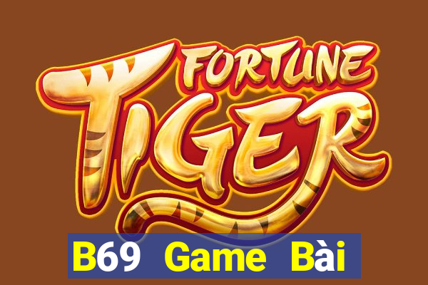 B69 Game Bài Nạp Sms