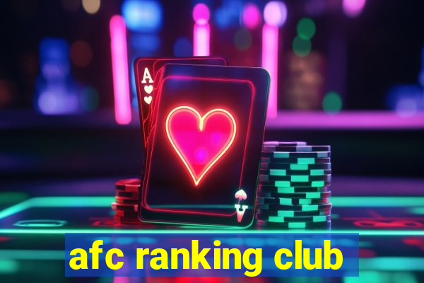 afc ranking club