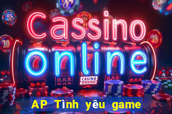 AP Tình yêu game bài Android