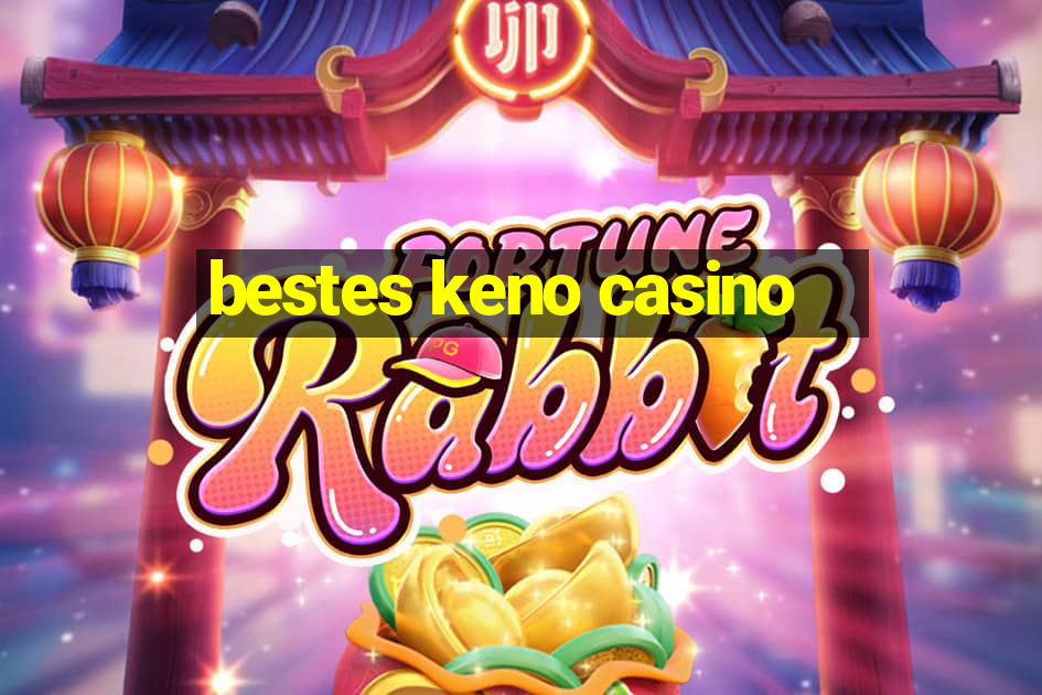 bestes keno casino