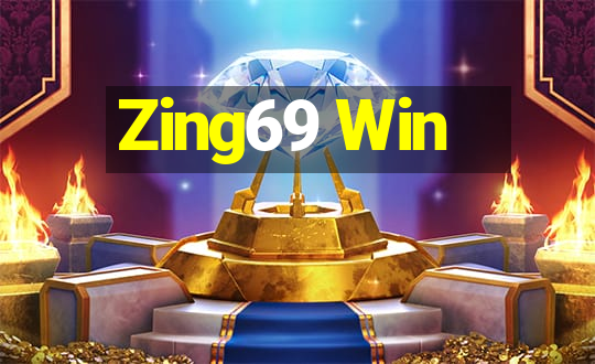 Zing69 Win