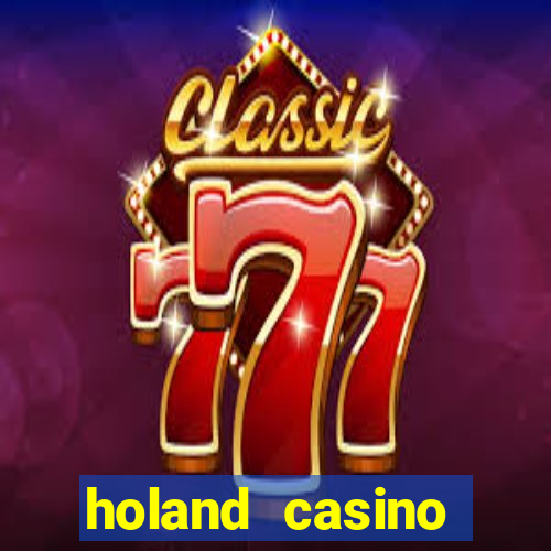 holand casino online poker