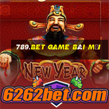 789.Bet Game Bài Mới