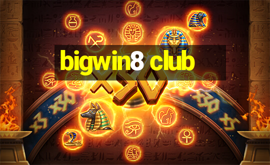 bigwin8 club