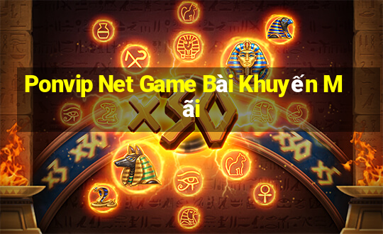 Ponvip Net Game Bài Khuyến Mãi