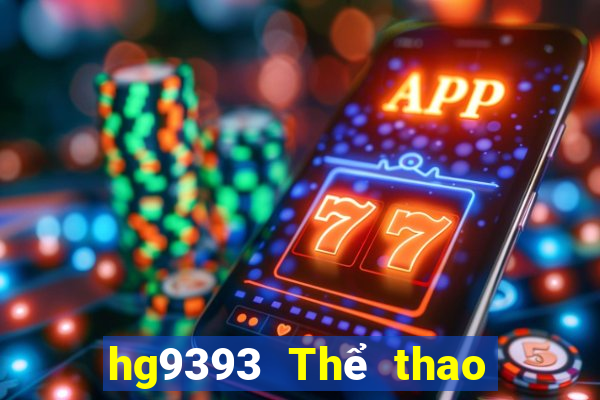 hg9393 Thể thao bản địa