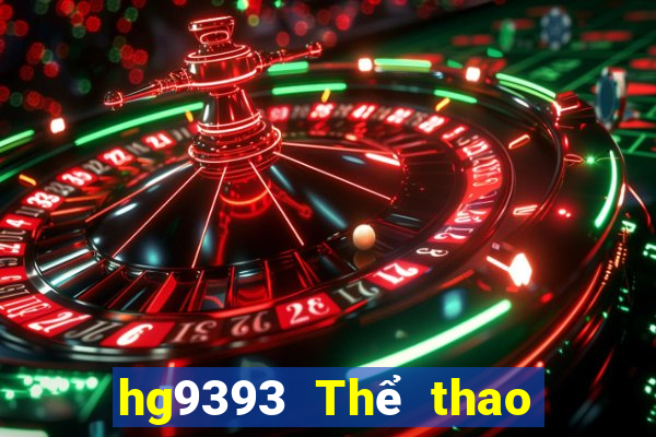 hg9393 Thể thao bản địa