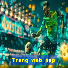 Trang web nạp tiền 365bet