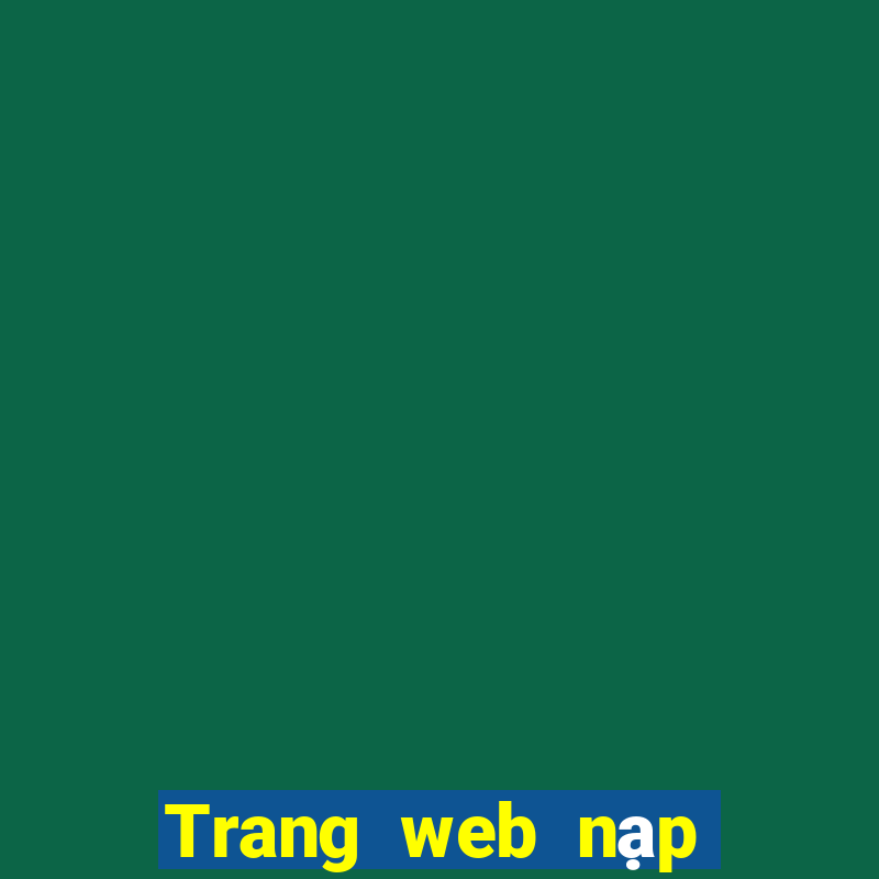 Trang web nạp tiền 365bet