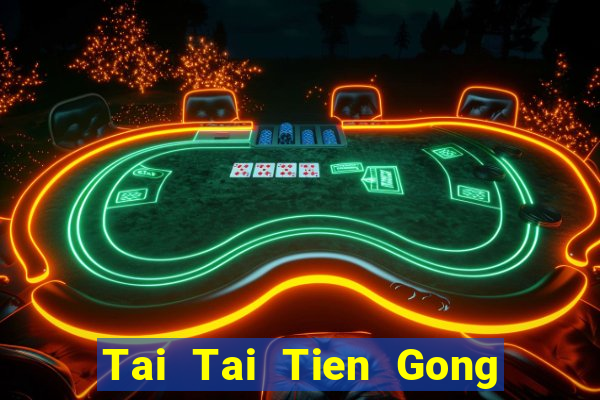 Tai Tai Tien Gong Bắn cá ios