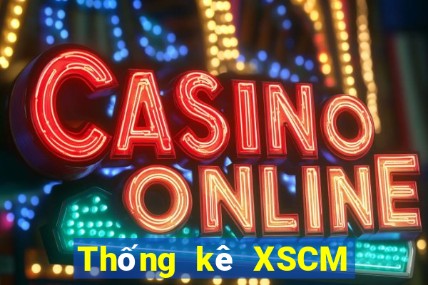 Thống kê XSCM ngày 23