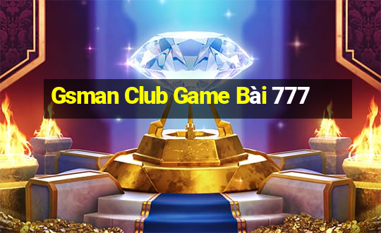 Gsman Club Game Bài 777