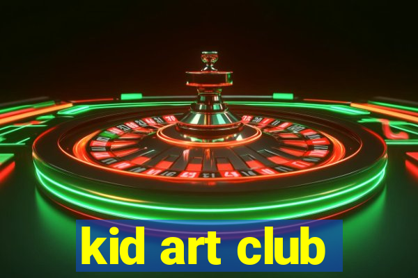 kid art club