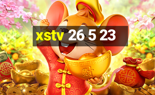 xstv 26 5 23