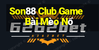 Son88 Club Game Bài Mèo Nổ