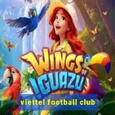 viettel football club