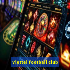 viettel football club