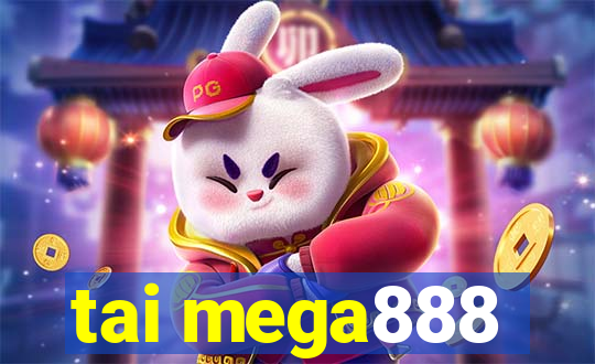 tai mega888