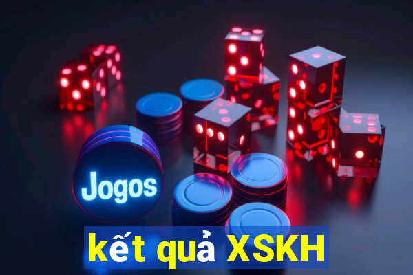 kết quả XSKH