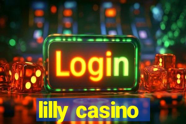 lilly casino