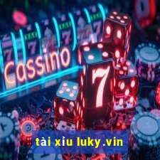 tài xỉu luky.vin