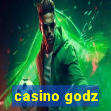 casino godz