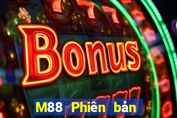 M88 Phiên bản web của Dongsen Mobile