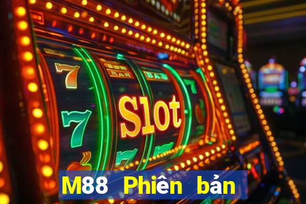 M88 Phiên bản web của Dongsen Mobile