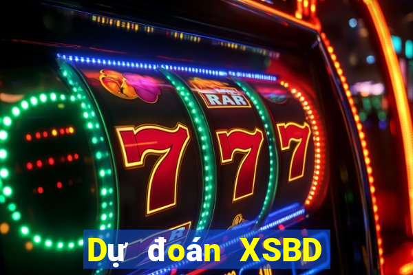 Dự đoán XSBD ngày 9