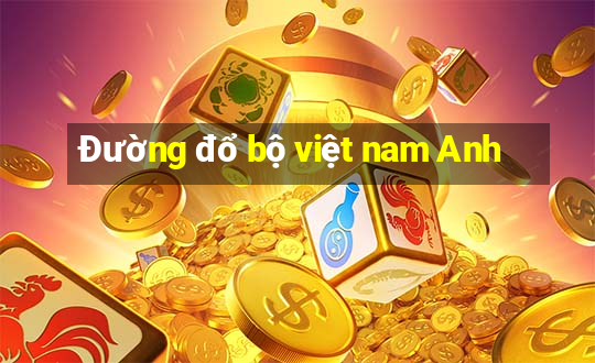 Đường đổ bộ việt nam Anh