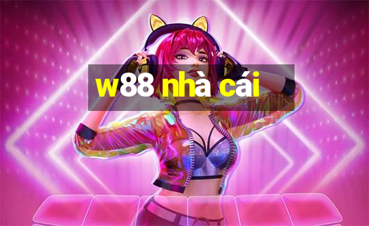 w88 nhà cái